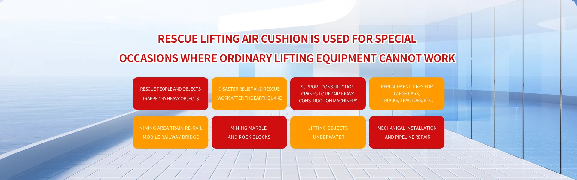 Rescue lifting air cushions for special occasions where ordinary lifting equipment cannot work